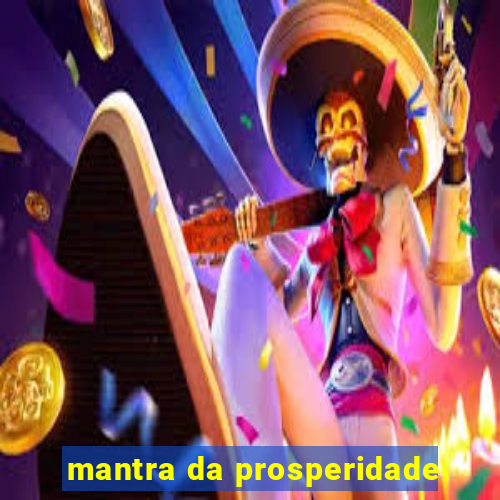 mantra da prosperidade